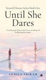 Second Chances Series Book One - Until She Dares