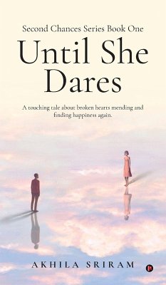 Cover Second Chances Series Book One - Until She Dares