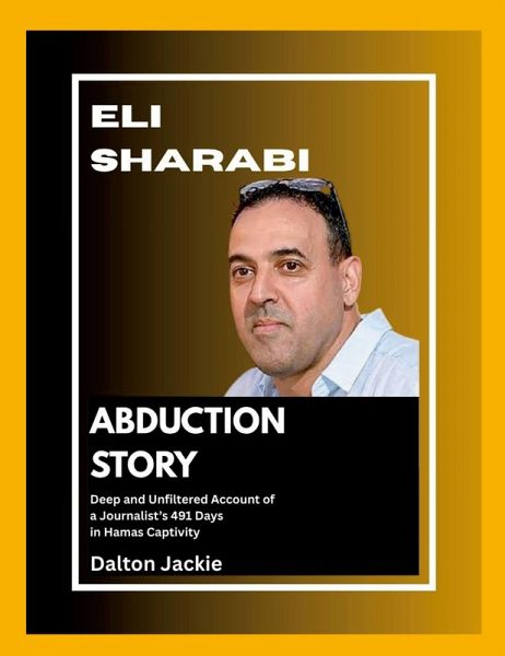 Eli Sharabi's Abduction Story Eli Sharabi's Abduction Story