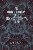 An Introduction to the Transcendental Leap