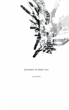 Journey to Sorn-Lai - Roha, James