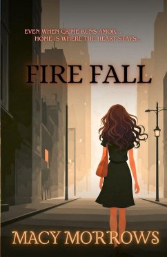 Fire Fall - Morrows, Macy