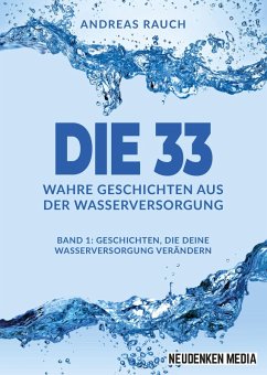 Cover Die 33 Wahre Geschichten aus der Wasserversorgung