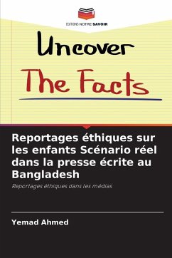 Reportages éthiques sur les enfants Scénario réel dans la presse écrite au Bangladesh Cover Reportages éthiques sur les enfants Scénario réel dans la presse écrite au Bangladesh