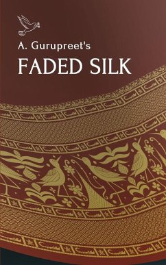 Cover A. Gurupreet's Faded Silk