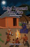 Tales Around the Fire (Ovihambarere) Tales Around the Fire (Ovihambarere)