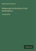 Walden and On the Duty of Civil Disobedience