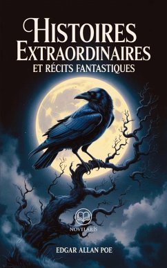 Cover Edgar Allan Poe - Histoires extraordinaires et récits fantastiques (eBook, ePUB)