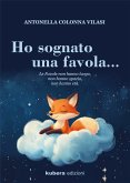 Ho sognato una favola... (eBook, ePUB) Ho sognato una favola... (eBook, ePUB)