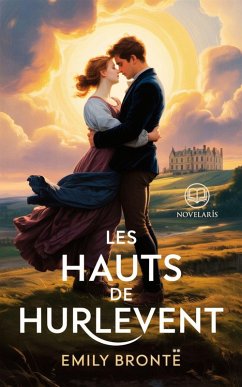 Cover Emily Brontë - Les Hauts de Hurlevent (eBook, ePUB)