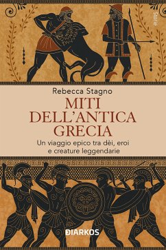 Miti dell'antica Grecia (eBook, ePUB) - Stagno, Rebecca