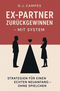 Cover Ex-Partner zurückgewinnen - mit System (eBook, ePUB)