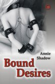 Bound Desires (eBook, ePUB)