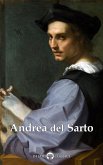 Delphi Complete Works of Andrea del Sarto Illustrated (eBook, ePUB)