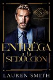 Entrégate a la Seducción (eBook, ePUB)