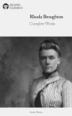 Delphi Complete Works of Rhoda Broughton Illustrated (eBook, ePUB)