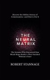 The Neural Matrix (eBook, ePUB)