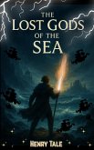 The Lost Gods of the Sea (eBook, ePUB)