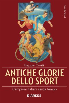 Cover Antiche glorie dello sport (eBook, ePUB)