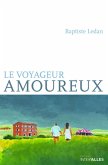 Le voyageur amoureux (eBook, ePUB) Le voyageur amoureux (eBook, ePUB)