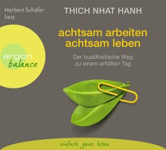 Cover Achtsam arbeiten, achtsam leben  (Restauflage)