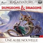 L'Héritage du Drow – Tome 4, Une aube nouvelle (MP3-Download)