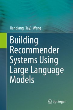 Cover Building Recommender Systems Using Large Language Models (eBook, PDF)