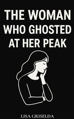 Cover The Woman Who Ghosted at Her Peak (eBook, ePUB)