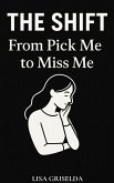 The Shift (eBook, ePUB) The Shift (eBook, ePUB)