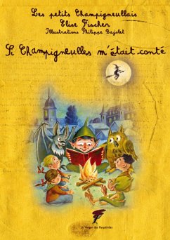 Si Champigneulles m'était conté (eBook, ePUB) - Fisher, Elise