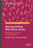 Meaning Making With Picture Books (eBook, PDF)