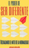 El Poder De Ser Diferente (eBook, ePUB)