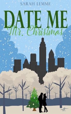 Cover Date me, Mr. Christmas (eBook, ePUB)