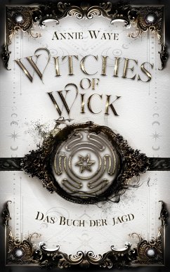 Cover Witches of Wick: Das Buch der Jagd (eBook, ePUB)