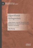 Algorithmic Antagonism (eBook, PDF) Algorithmic Antagonism (eBook, PDF)