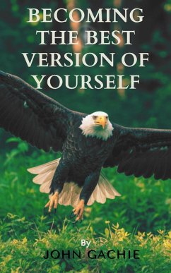 Cover Becoming The Best Version of Yourself (eBook, ePUB)