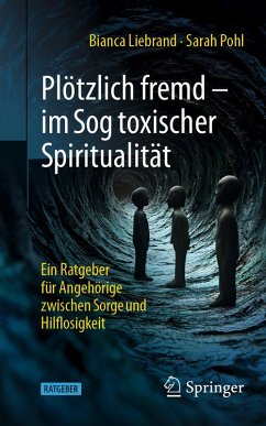 Cover Plötzlich fremd - im Sog toxischer Spiritualität (eBook, PDF)