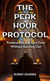 The Peak Hour Protocol (eBook, ePUB) The Peak Hour Protocol (eBook, ePUB)