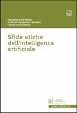 Sfide etiche dell'Intelligenza Artificiale (eBook, ePUB) Sfide etiche dell'Intelligenza Artificiale (eBook, ePUB)