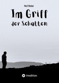 Im Griff der Schatten (eBook, ePUB)