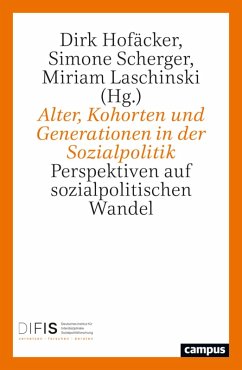 Cover Alter, Kohorten und Generationen in der Sozialpolitik (eBook, PDF)