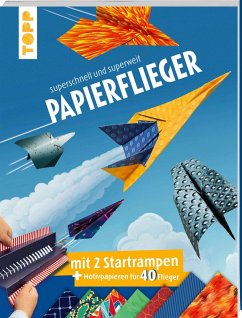 Cover Papierflieger: superschnell und superweit   (Mängelexemplar)