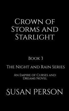 Cover Crown of Storms and Starlight (The Night and Rain Series, #3) (eBook, ePUB)