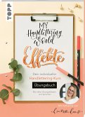 My Handlettering World: Effekte - Übungsbuch  (Mängelexemplar)