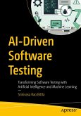 AI-Driven Software Testing (eBook, PDF) AI-Driven Software Testing (eBook, PDF)