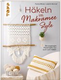 Häkeln im Makramee-Style (Mängelexemplar) Häkeln im Makramee-Style (Mängelexemplar)