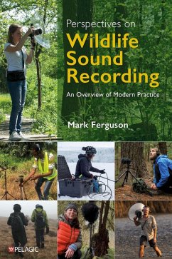 Perspectives on Wildlife Sound Recording (eBook, ePUB) - Ferguson, Mark