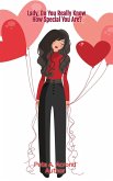Lady, Do You Really Know How Special You Are? (eBook, ePUB)