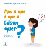 Mas o que é que o Edson quer? (eBook, ePUB)