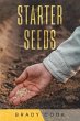Starter Seeds: A Modern Retelling of... - Bild 1